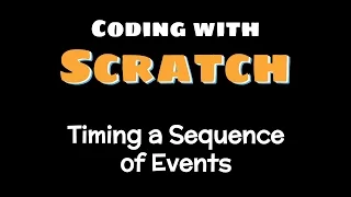 Scratch Timing a Sequence of Events