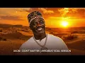 Akon - Don’t Matter | Afro Choir + Afrobeat 🔥