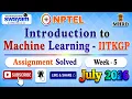 Introduction to Machine Learning - IITKGP Week 5 Assignment Solution