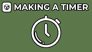 How To Make A Timer In Unity 6