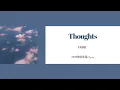 Lagu Faime - Thoughts(中文歌詞字幕)Lyrics
