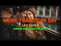 Download Lagu MORE THAN I CAN SAY -  LEO SAYER (BARRON NEW GENERATION REMIX)