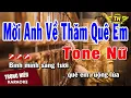 Download Lagu Karaoke Mời Anh Về Thăm Quê Em Tone Nữ Nhạc Sống | Trọng Hiếu
