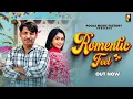Lagu Romantic Feel - Rahul Puthi | Komal Chaudhary | Pawan Kala | Garima Singh | New Haryanvi Song