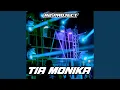 Download Lagu Tia Monika (Full Bass)