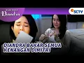 Lagu Diandra Bakar Semua Kenangannya Bersama Dimitri?! | Jejak Duka Diandra Episode 4