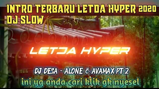 Download INTRO LETDA HYPER TERBARU 2020 | DJ DESA ALONE 2 MP3