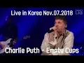 Download Lagu [HD]Charlie Puth - Empty Cups(Live in Voicenotes Tour @Seoul, Korea 2018)