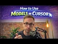 How to Effectively Use Models in Cursor