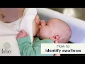 How to identify if your baby is swallowing while breastfeeding