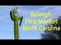 Raleigh Flea Market North Carolina