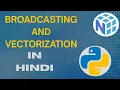 Broadcasting Vectorization in NumPy Explained NumPy Tutorial for Beginners