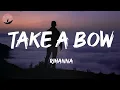Rihanna - Take A Bow (Lyrics)