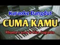 Download Lagu CUMA KAMU - KARAOKE || NADA PRIA || Rhoma Irama || Audio HQ || Live Keyboard