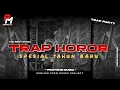 DJ MY HUMPS || TRAP HOROR COCOK BUAT CEK SOUND TAHUN BARU
