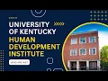 University of Kentucky Human Development Institute Who are we