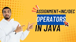 Assignment Increment Decrement Operators in Java - Explained for Beginners