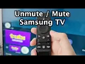 How to Unmute Mute with Remote - Samsung Smart TV