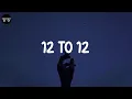 Download Lagu sombr - 12 to 12 (Lyric Video)