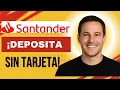 How to Make a Deposit Without a Card at a Santander ATM - Step by Step