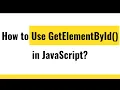 GetElementById JavaScript More Practical Coding Example