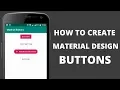 Android Tutorial - How to create material design buttons in Android
