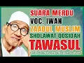 Download Lagu Tawasul Sayyidil walid Habib Abdurrahman bin ahmad assegaf