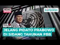 Download Lagu 🔴LIVE DARI NEW YORK-Jelang Pidato Presiden Prabowo di Sidang Tahunan PBB