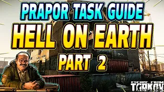 Hell On Earth Part 2 - Prapor Task Guide