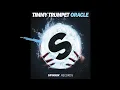 Timmy Trumpet - Oracle (Radio Edit)