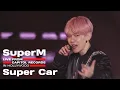 [4K] SuperM 슈퍼엠 'Super Car' @Live From Capitol Records in Hollywood