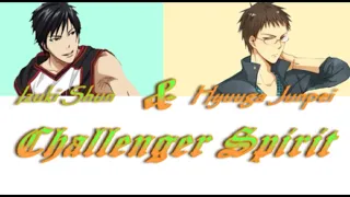 Download Izuki Shun and Hyuuga Junpei - Challenger Spirit(Romaji,Kanji,English) Full Lyrics MP3