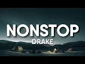 Drake - Nonstop (Lyrics)