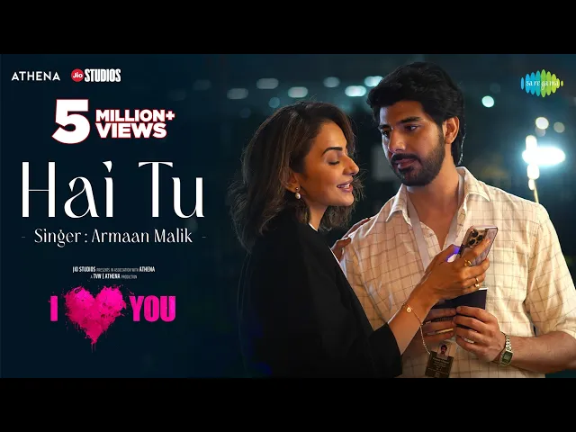 Hai Tu - I Love You (Hindi song)