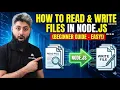 How to read write files in Node js Beginner Guide Nodejs Series 3