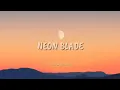 MoonDeity - NEON BLADE (tiktok version)