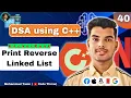 Print in Reverse Linked List HackerRank Ultimate DSA Playlist
