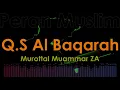 Download Lagu Tartil Surah Al-Baqarah KH. Muammar ZA