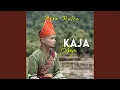 Download Lagu Kaja Bakaja