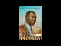 Dillard & Clark - Polly | True Detective: Season 3 OST