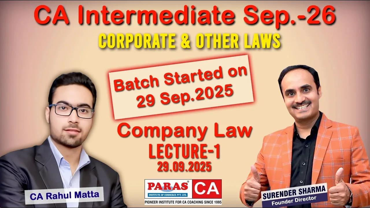 Company Law | CA Intermediate May’26, Sept’26 & Jan’27 | Lecture 1 | CA Rahul Matta