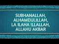 Download Lagu SubhanAllah Alhamdulillah La Ilaha IllAllah Allahu Akbar | Beautiful \u0026 Heart Touching | Islamic Cure
