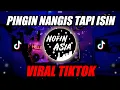 Download Lagu PENGEN NANGIS TAPI ISIN versi DJ  | OFFICIAL NOFIN ASIA REMIX