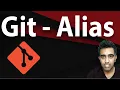 Git Alias - Shorten Git Command