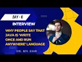 Why people say that Java is write once and run anywhere language