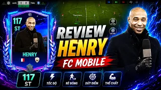 Đánh giá Thierry Henry 117 OVR | Đẳng Cấp Của Thần Gió Trở Lại | FC MOBILE VIỆT NAM