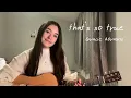 Download Lagu That’s So True - Gracie Abrams (Cover)