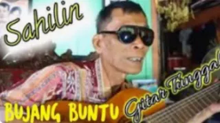 Download BUJANG BUNTU ( Dek BEDUIT )Sahilin,Batang Hari Sembilan @abdrakhmanchannel6791 MP3