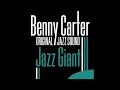 Benny Carter - How Can You Lose