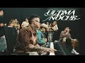 Ultima Noche - Treekoo, Valen Vargas, Migrantes (Video Oficial)  [REPLAY#1]